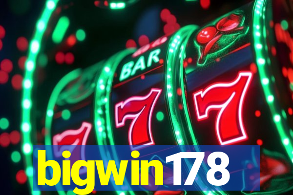 bigwin178