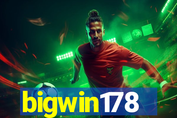 bigwin178