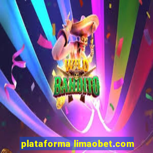 plataforma limaobet.com