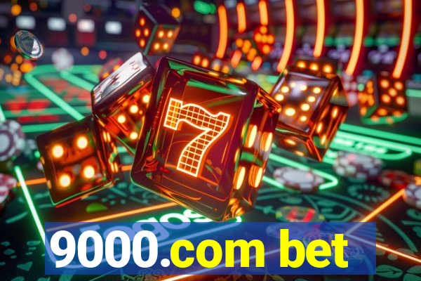 9000.com bet