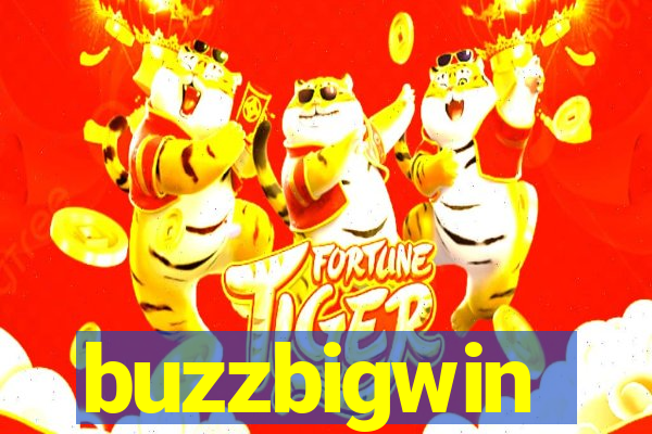 buzzbigwin