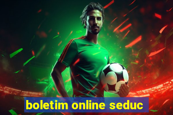 boletim online seduc