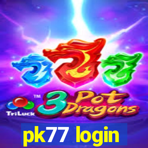 pk77 login