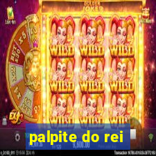 palpite do rei