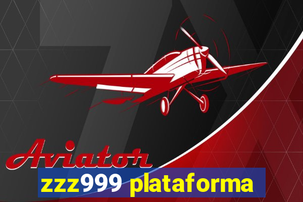 zzz999 plataforma