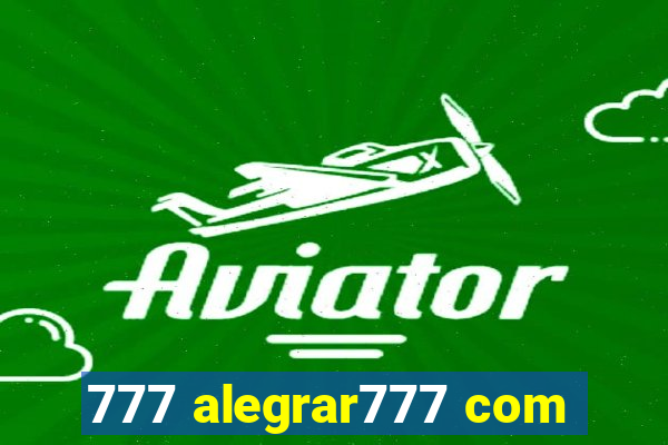 777 alegrar777 com