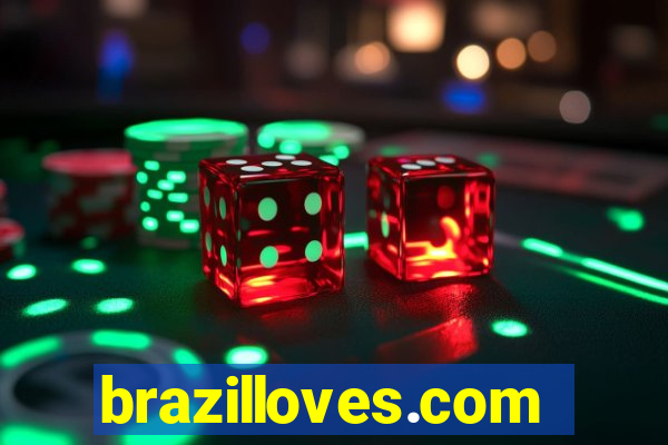 brazilloves.com