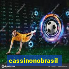 cassinonobrasil