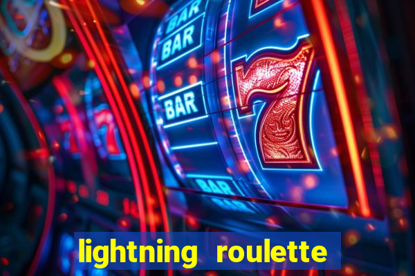 lightning roulette como jogar