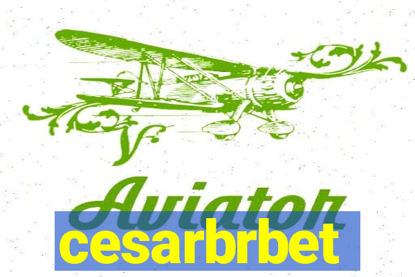 cesarbrbet