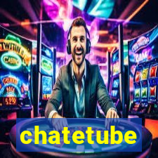 chatetube