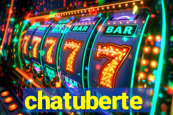 chatuberte