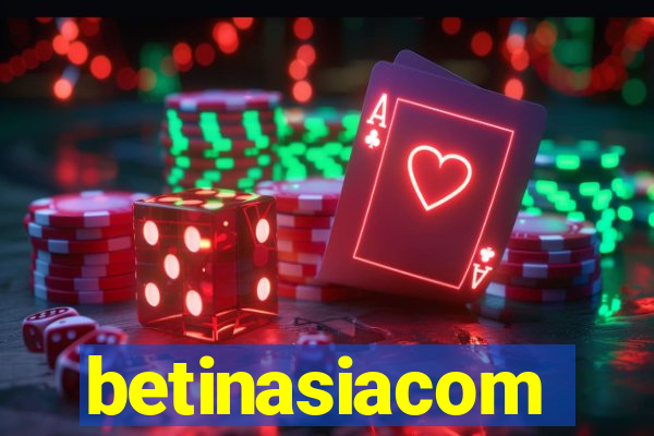 betinasiacom