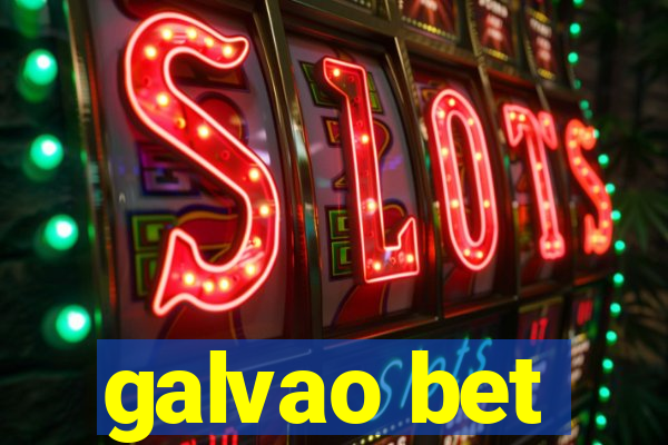 galvao bet