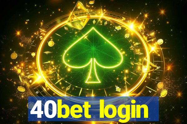 40bet login