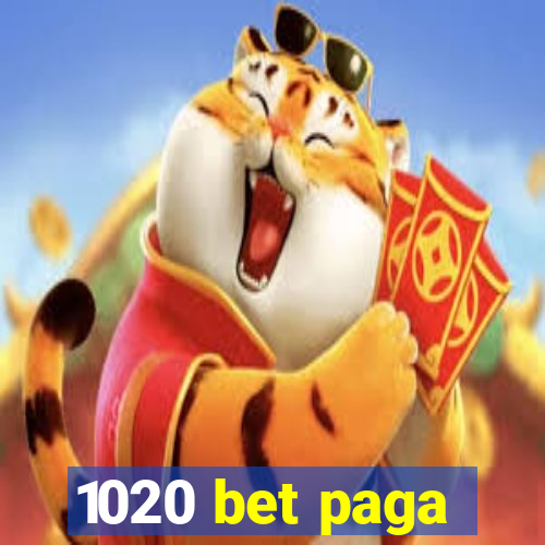 1020 bet paga