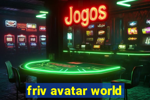 friv avatar world