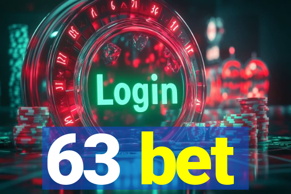 63 bet