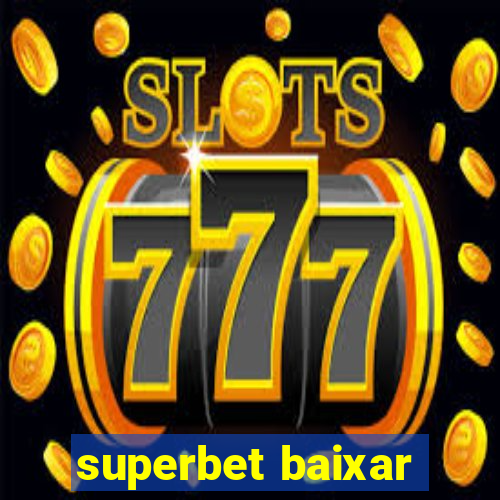 superbet baixar