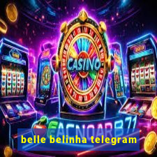 belle belinha telegram