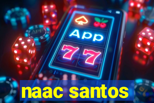 naac santos