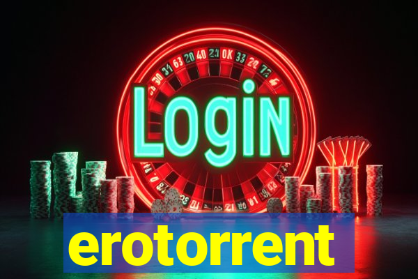 erotorrent