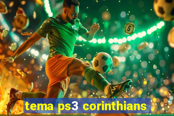 tema ps3 corinthians