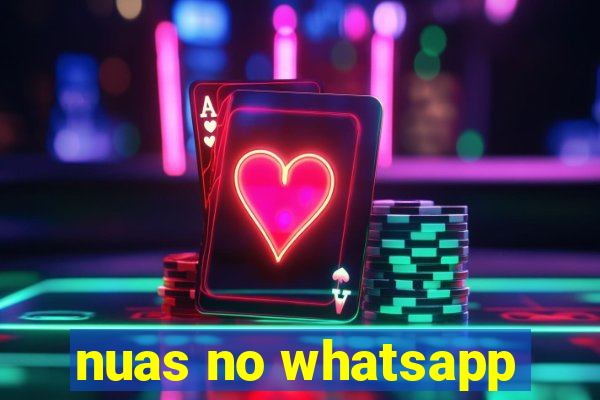 nuas no whatsapp