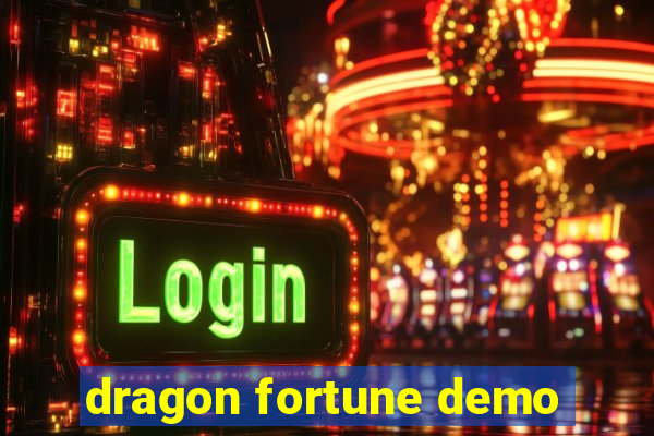 dragon fortune demo