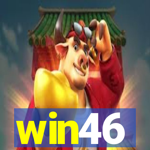 win46