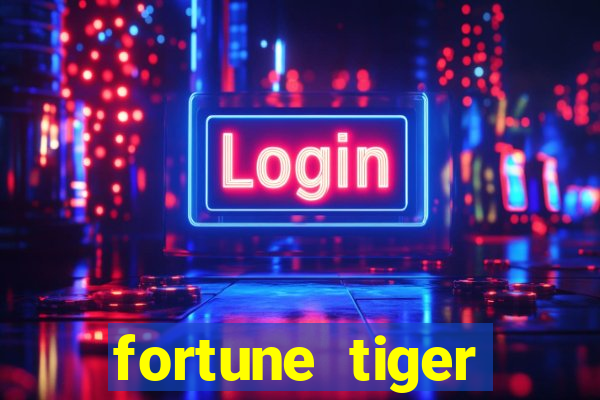 fortune tiger aposta de 1 real