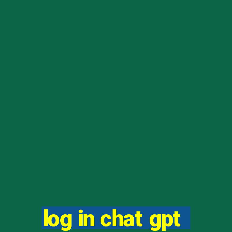 log in chat gpt