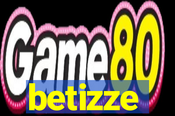 betizze