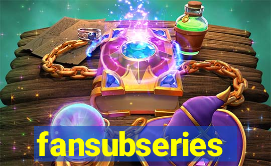 fansubseries