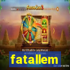 fatallem