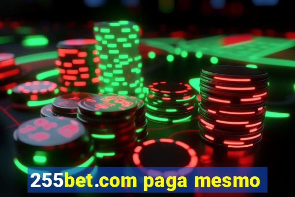 255bet.com paga mesmo