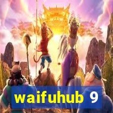 waifuhub 9