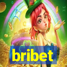 bribet