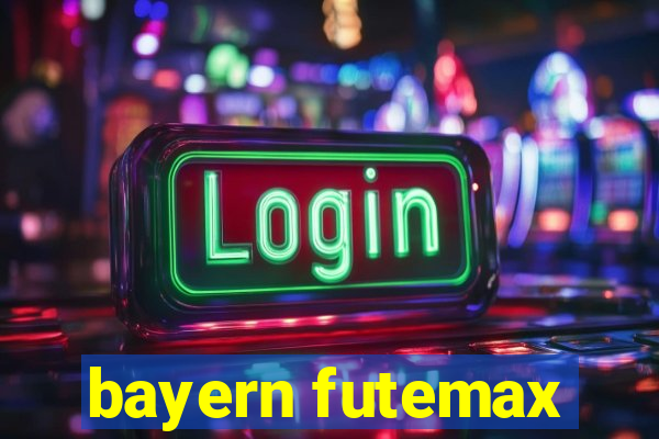 bayern futemax