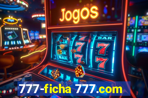 777-ficha 777.com