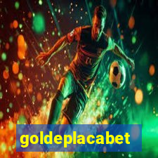 goldeplacabet