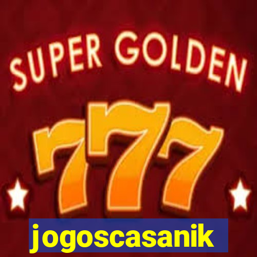 jogoscasanik