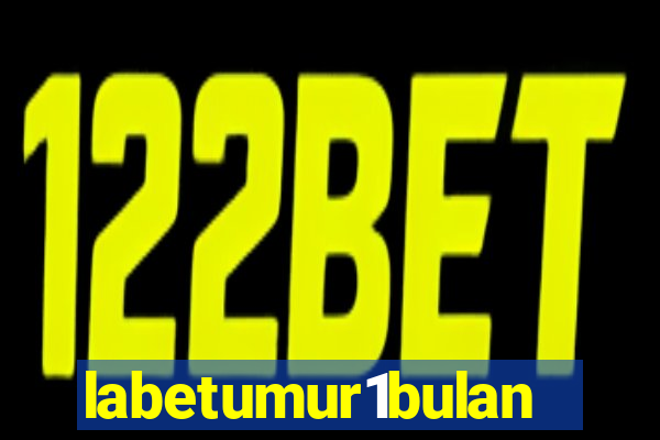 labetumur1bulan