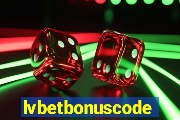 lvbetbonuscode