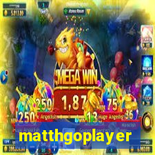 matthgoplayer