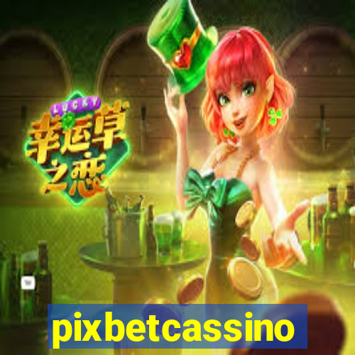 pixbetcassino