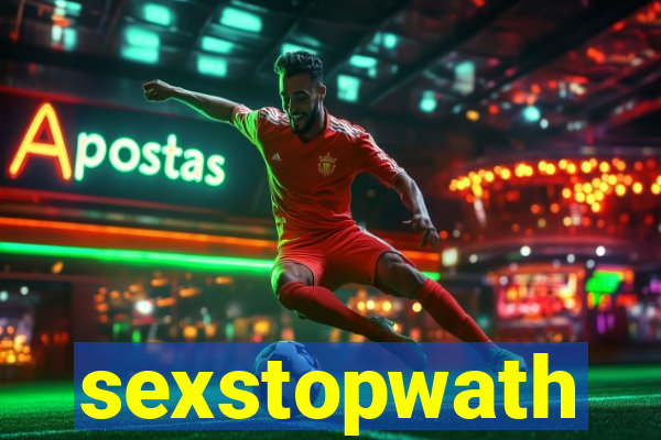 sexstopwath