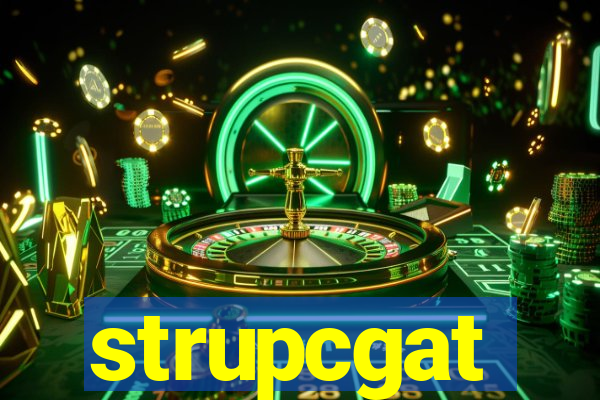 strupcgat