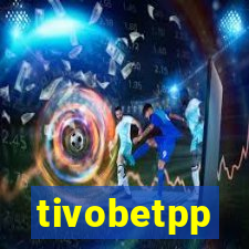 tivobetpp