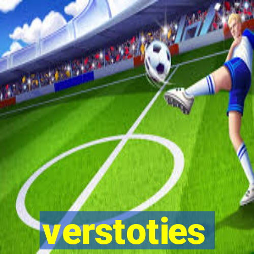 verstoties